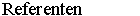 Referenten